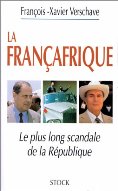 La Franafrique, de FX Verschave