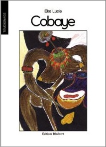 Cobaye, de Lucie Eko